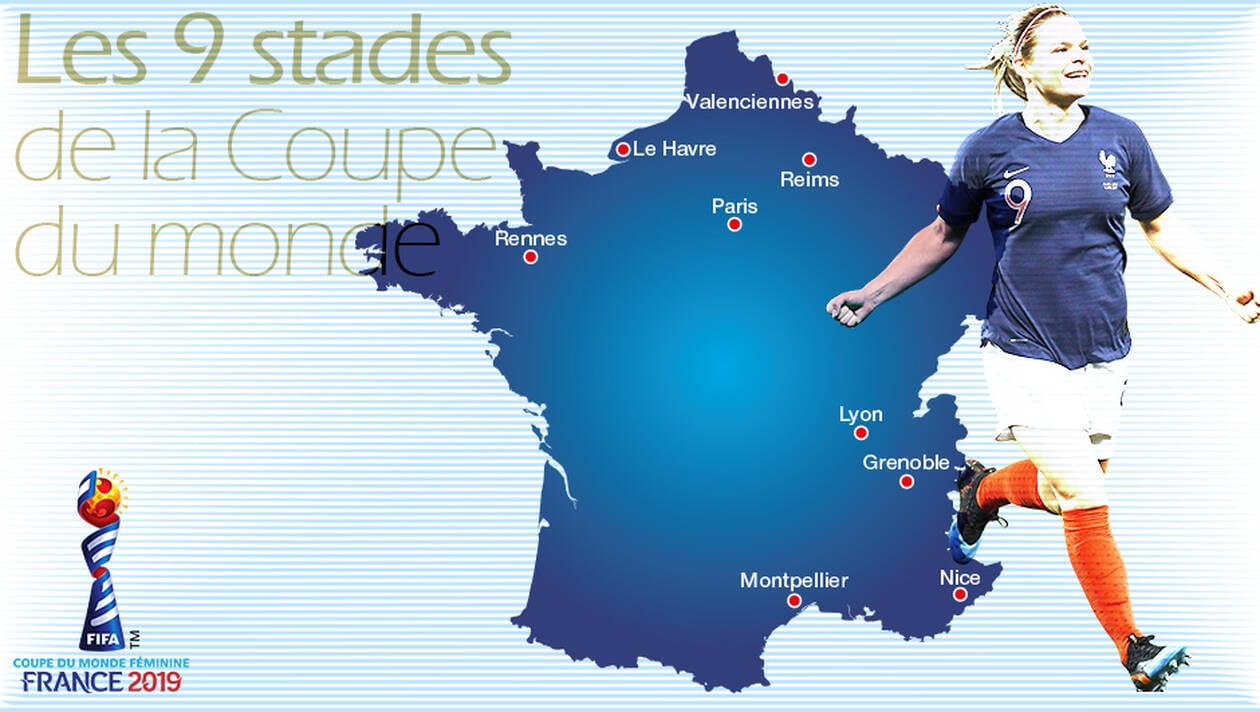 Cette coupe du monde féminine se déroule du 7 juin au 7 juillet à Paris, Nice, Montpellier, Lyon, Rennes, Reims, Valenciennes, Grenoble et Le Havre.